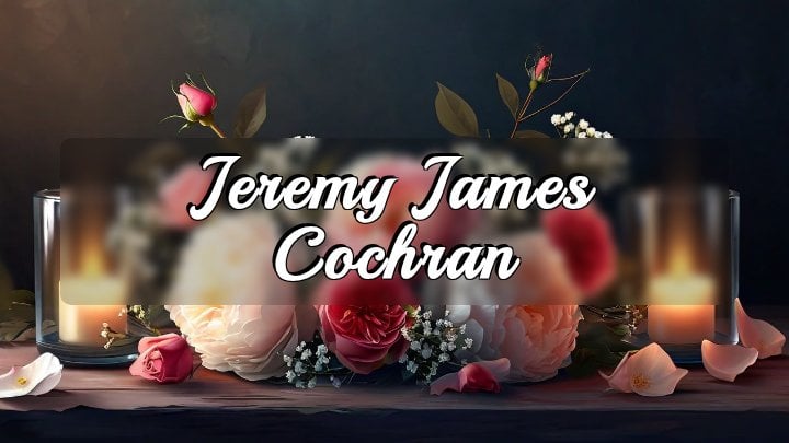 Jeremy James Cochran